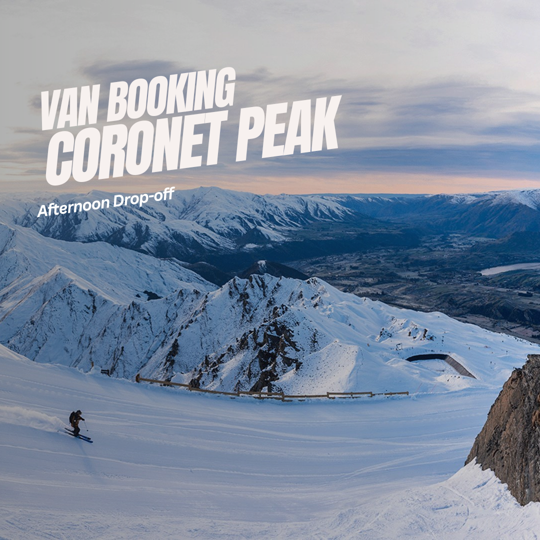 Van Booking - Coronet Peak PM Drop-off